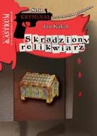 Powieści sensacyjne - Skradziony relikwiarz Jan Kąkol - miniaturka - grafika 1