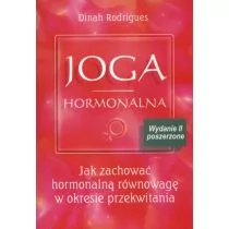 Joga hormonalna - Rodrigues Dinah - Poradniki hobbystyczne - miniaturka - grafika 1