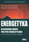 Nauka - Energetyka w kierunku nowej polityki energetycznej - miniaturka - grafika 1