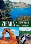 Albumy krajoznawcze - Ziemia. Niezwykłe Miejsca Naury - miniaturka - grafika 1