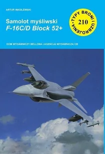 Samolot myśliwski F-16C/D Block 52+ - Artur Wasilewski - Militaria i wojskowość - miniaturka - grafika 1