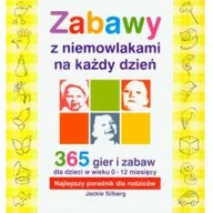 Książki edukacyjne - Liber Zabawy z niemowlakami na każdy dzień. 365 gier i zabaw w wieku 0-12 miesięcy - Jackie Silberg - miniaturka - grafika 1