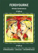 E-booki - lektury - Ferdydurke Witolda Gombrowicza Streszczenie analiza interpretacja Anna Mądry PDF) - miniaturka - grafika 1
