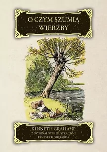 Vesper O czym szumią wierzby - Kenneth Grahame - Powieści i opowiadania - miniaturka - grafika 2