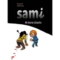 Komiksy dla młodzieży - Nocne dziecko. Sami. Tom 9 - miniaturka - grafika 1