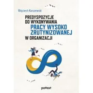 Zarządzanie - MT Biznes Predyspozycje do wykonywania pracy wysoko zrutynizowanej w organizacji - miniaturka - grafika 1