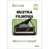 Książki o muzyce - Wydawnictwo Muzyczne Contra Łatwa Muzyka filmowa 2  dla początkujących - Agnieszka Górecka - miniaturka - grafika 1