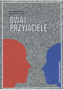 Dwaj przyjaciele Nowa - Literatura obyczajowa - miniaturka - grafika 2