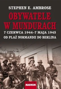 Obywatele w mundurach - Historia świata - miniaturka - grafika 1