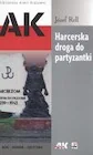 Historia świata - Harcerska droga do partyzantki - miniaturka - grafika 1