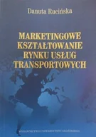 Ekonomia - Marketingowe kształtowanie rynku usług transportowych - miniaturka - grafika 1