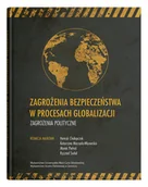 Polityka i politologia - UMCS Wydawnictwo Uniwersytetu Marii Curie-Skłodows Zagrożenia bezpieczeństwa w procesach globalizacji. Zagrożenia polityczne praca zbiorowa - miniaturka - grafika 1