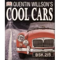 A Dorling Kindersley Book Quentin Willson Cool cars