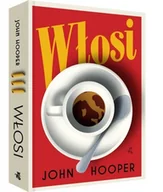 Felietony i reportaże - W.A.B. GW Foksal Włosi - John Hooper - miniaturka - grafika 1
