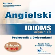 Audiobooki do nauki języków - Angielski. Idioms. Część 1 i 2. Podręcznik z ćwiczeniami (PDF+mp3) - miniaturka - grafika 1