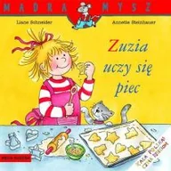 Baśnie, bajki, legendy - Media Rodzina Schneider Liane Zuzia uczy się piec - miniaturka - grafika 1