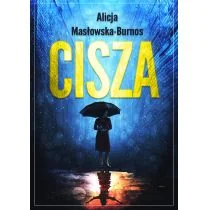 Cisza Alicja Masłowska-Burnos - Kryminały - miniaturka - grafika 1