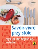 Moda i uroda - Savoir-Vivre przy Stole - miniaturka - grafika 1