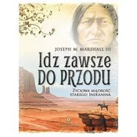 Kulturoznawstwo i antropologia - Studio Astropsychologii Joseph M. Marshall III Idź zawsze do przodu - miniaturka - grafika 1