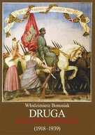 Historia świata - Druga Rzeczpospolita 1918–1939 - miniaturka - grafika 1