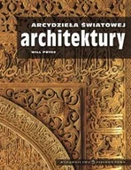 Książki o kulturze i sztuce - Arcydzieła światowej architektury - miniaturka - grafika 1