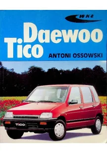 Daewoo Tico - Poradniki hobbystyczne - miniaturka - grafika 1