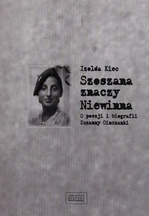 Szoszana znaczy Niewinna - Wywiady, wspomnienia - miniaturka - grafika 1