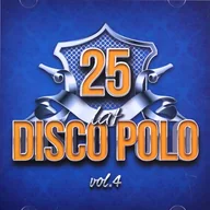 Muzyka klubowa, dance - 25 Lat Disco Polo vol. 4 - miniaturka - grafika 1