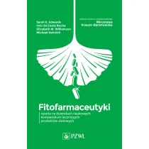 Fitofarmaceutyki – oparte na dowodach naukowych kompendium leczniczych produktów ziołowych - Pozostałe książki - miniaturka - grafika 1