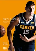 E-booki - literatura faktu - Czemu tak serio? Nikola Jokić. Nieznana historia mistrza NBA - miniaturka - grafika 1