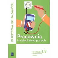 Technika - WSiP Pracownia instalacji elektrycznych Kwalifikacja E.8 Technik elektryk elektryk - Karasiewicz Stanisław - miniaturka - grafika 1