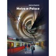 Felietony i reportaże - Metro w Polsce - miniaturka - grafika 1