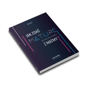 Jak zdać maturę z matmy 2025 - Podręczniki dla liceum - miniaturka - grafika 1