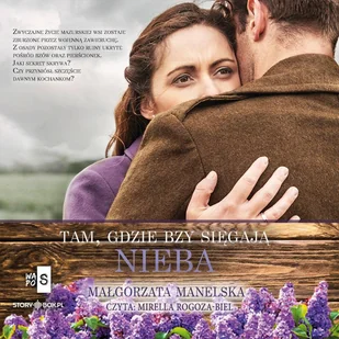 Tam, gdzie bzy sięgają nieba - Audiobooki - literatura piękna - miniaturka - grafika 1