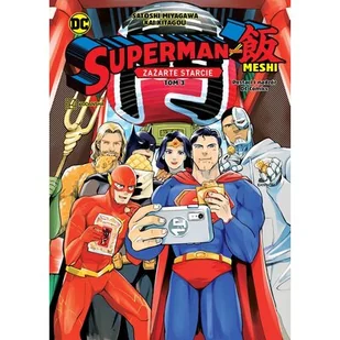 Zażarte starcie. Superman kontra Meshi. Tom 3 - Komiksy dla młodzieży - miniaturka - grafika 1