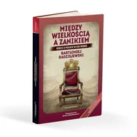 Historia Polski - Wydawnictwo Nowej Konfederacji Między wielkością a zanikiem - miniaturka - grafika 1