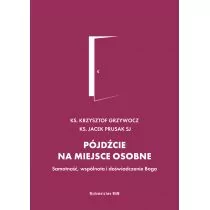 Pójdźcie na miejsce osobne Nowa - Religia i religioznawstwo - miniaturka - grafika 1