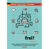 Książki do nauki języka niemieckiego - Edgard Taxi frei. Niemiecki gamebook z ćwiczeniami - ANGELIKA BOHN - miniaturka - grafika 1
