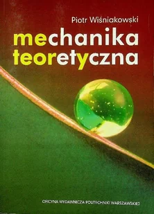 Mechanika teoretyczna - Fizyka i astronomia - miniaturka - grafika 1