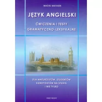 Matasek Maciej Język angielski Ćwiczenia i testy gramatyczno-leksykalne - Książki do nauki języka angielskiego - miniaturka - grafika 1