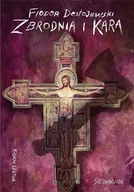 Lektury szkoły średnie - Zbrodnia i kara - Fiodor Dostojewski - książka - miniaturka - grafika 1