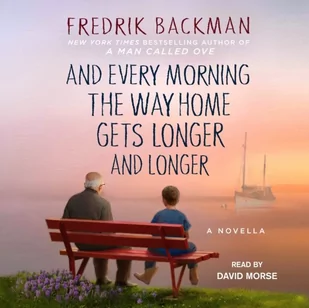 And Every Morning the Way Home Gets Longer and Longer - Audiobooki obcojęzyczne - miniaturka - grafika 1