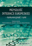 E-booki - biznes i ekonomia - Przyszłość integracji europejskiej – konkurencyjność i rynki - miniaturka - grafika 1