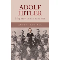 Vesper Adolf Hitler - AUGUST KUBIZEK