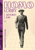 Książki o kulturze i sztuce - Homolobby. Aktorzy II RP - Krzysztof Tomasik - miniaturka - grafika 1