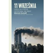 Poznańskie 11 września. Dzień, w którym zatrzymał się świat - Historia świata - miniaturka - grafika 1