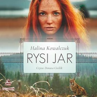 Audiobooki - literatura popularnonaukowa - Rysi jar Halina Kowalczuk - miniaturka - grafika 1