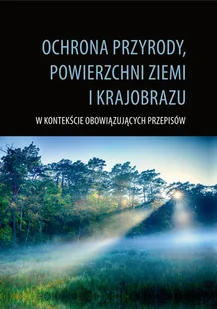 Ochrona przyrody powierzchni ziemi i krajobrazu - Albumy - przyroda - miniaturka - grafika 1