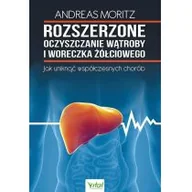 Książki medyczne - Rozszerzone oczyszczanie wątroby i woreczka żółciowego Nowa - miniaturka - grafika 1
