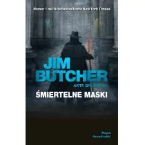 MAG Jim Butcher Akta Dresdena. Tom 5. Śmiertelne maski - Fantasy - miniaturka - grafika 1